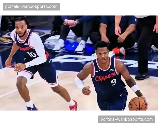 快船助攻率从垫底到飙升，团队化学反应解决球权黑洞